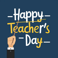 Teacher's Day, Vector. Teacher's Day Poster, Post, Happy Teacher's Day, illustration. Teacher's Day typography, Teacher's Post. Happy Teacher's Day greeting card, Banner, Story. typography, lettering.