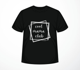 Cool Mama Club Mothers day Special