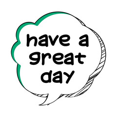 Have a Great Day Messages Sticker Design lettering sticker typographic message chat badge