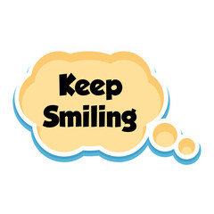 Keep Smiling Messages Sticker Design lettering sticker typographic message chat badge