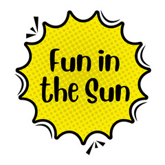 Fun in the Sun Messages Sticker Design lettering sticker typographic message chat badge