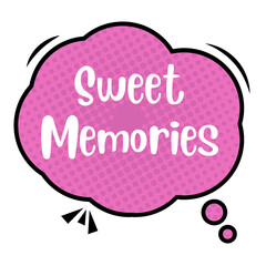 Sweet Memories Messages Sticker Design lettering sticker typographic message chat badge