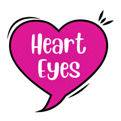 Heart Eyes Messages Sticker Design lettering sticker typographic message chat badge