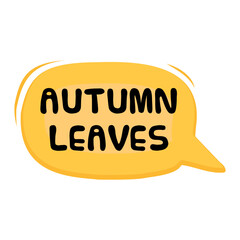 Autumn Leaves Messages Sticker Design lettering sticker typographic message chat badge