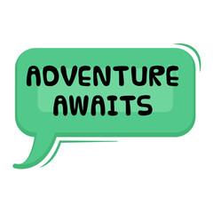 Adventure Awaits Messages Sticker Design lettering sticker typographic message chat badge