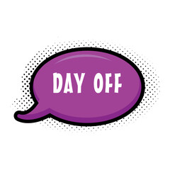Day Off Messages Sticker Design lettering sticker typographic message chat badge