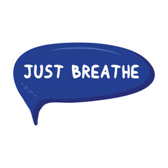 Just Breathe Messages Sticker Design lettering sticker typographic message chat badge