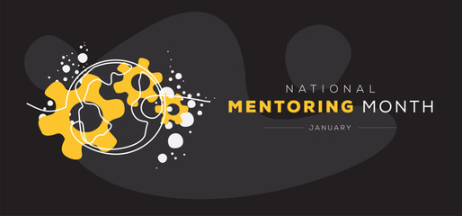 National Mentoring Month, held on January.