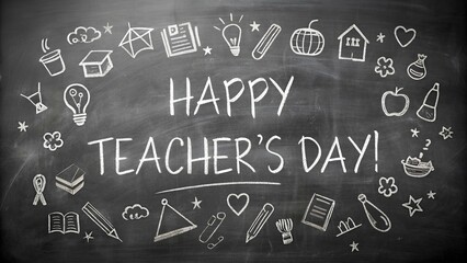 happy teachers day on a blackboard with different school elements sketches Teachers Day Background