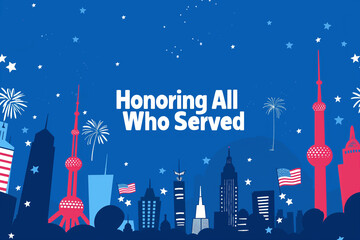 Honoring All Who Served: Patriotic Tribute Against City Skyline on National Celebration Day