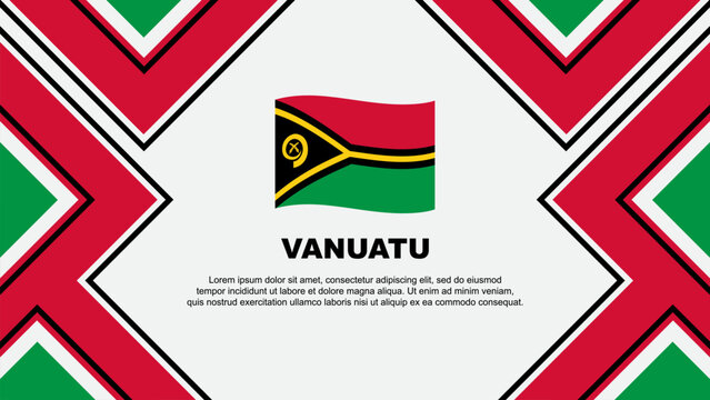 Vanuatu Flag Abstract Background Design Template. Vanuatu Independence Day Banner Wallpaper Vector Illustration. Vanuatu Vector - Powered by Adobe