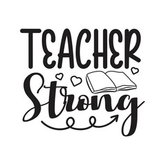 Teacher Strong Vector Design on White Background