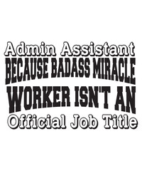 Administrative Professionals Bundle Svg, Administrative Assistant Svg, Designs, T-Shirt, Staff Appreciation, Shirt Svg, Appreciation Svg, Eps, Dxf, Png, Administrative Professionals Day Svg, Admin 