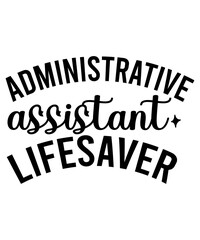 Administrative Professionals Bundle Svg, Administrative Assistant Svg, Designs, T-Shirt, Staff Appreciation, Shirt Svg, Appreciation Svg, Eps, Dxf, Png, Administrative Professionals Day Svg, Admin 