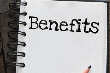 Benefits business concept - benefits word
