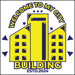 vector illustration design welcome to my city building with three buildings in yellow and blue colors and simple style. Suitable for logos, icons, posters, advertisements, banners, companies, t-shirt 