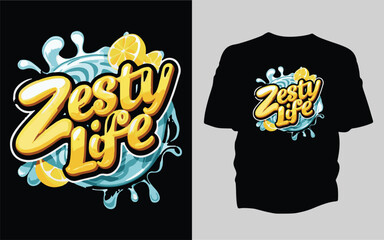 
Zesty Life Squeeze the Day  T Shirt Design