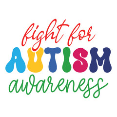 Fight For Autism Awareness