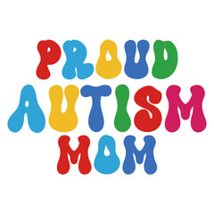 Proud Autism Mom