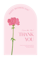Card template with pink carnation flower illustration design for 'Mother's Day' concept. Simple and stylish thank you card, panel design illustration graphic set in arched frame.