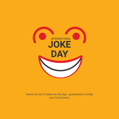 International Joke Day.International Joke Day creative ads. july 1, vector, 3d ilustration