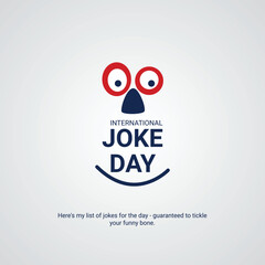 International Joke Day.International Joke Day creative ads. july 1, vector, 3d ilustration