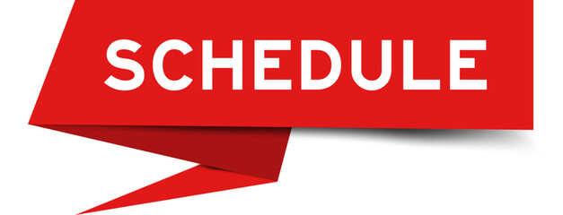Red color speech banner with word schedule on white background