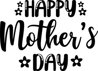 Mother’s Day typography clip art design on plain white transparent isolated background for sign, card, shirt, hoodie, sweatshirt, apparel, tag, mug, icon, poster or badge