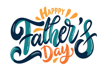 A colorful, hand-drawn font that says "Happy Father's Day" in blue, orange