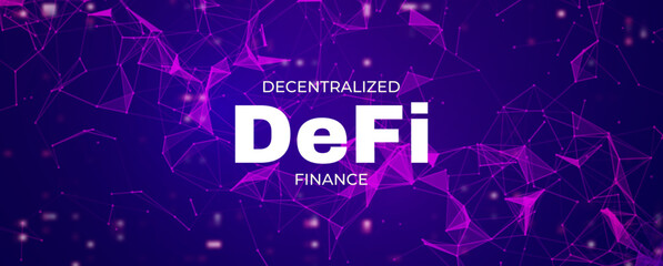 DeFi Decentralized Finance banner for cryptocurrency, blockchain.