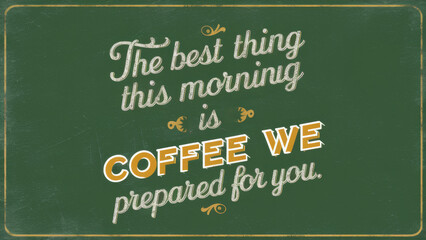 Offer phrase for selling coffee in retro style