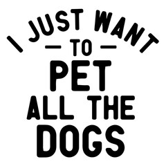 Obraz premium Dog Svg , Dog Cut Files, Dog Mom Svg, Dog Lover Svg,Dog Quote Svg, Dog Saying, Dog Design, Pet Svg, Pet Dog Svg, Dog Clipart