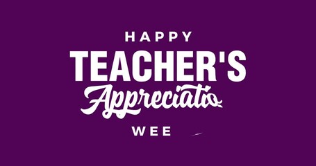 Teachers Appreciation Week Holiday Concept Video