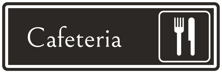 Cafeteria sign