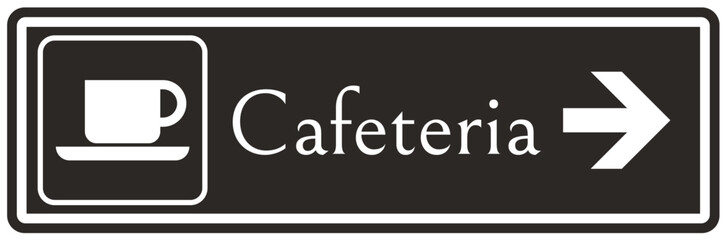 Cafeteria sign