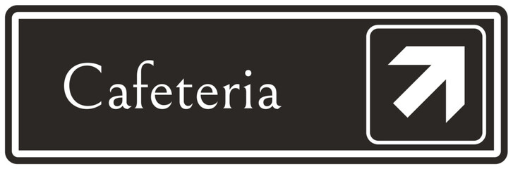 Cafeteria sign