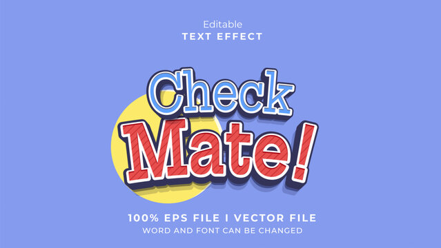 editable check mate text effect.typhography logo
