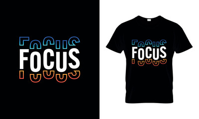 Focus Modern Colorful t-shirt design, simple design.