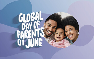 Global Day of Parents, 01 June