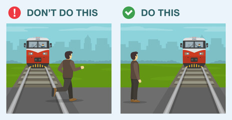 Railroad safety rules and tips. Cross when it is safe, wait for the train completely pass. Dos and don'ts. Flat vector illustration template.