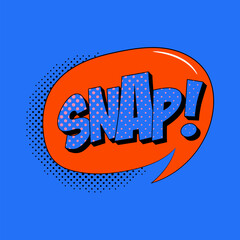 SNAP speech bubble in trendy pop art style. Comic sound effect