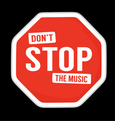 sign don't stop the music