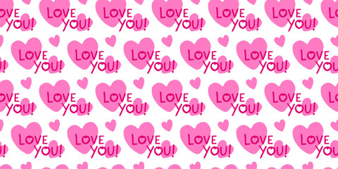Pink hearts and Love You text seamless pattern, doodle background with heart shapes, Valentines day