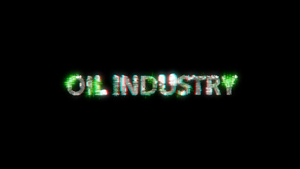 lighting cybernetical text OIL INDUSTRY on black - meta universe concept, isolated - object 3D rendering