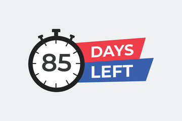 85 days to go countdown template. 85 day Countdown left days banner design. 85 Days left countdown timer