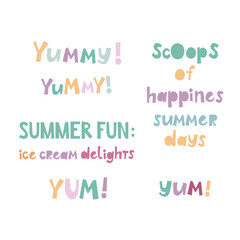 Quotes for cards on the theme of summer, heat, party and ice cream. Vector illustration, can be used for poster, postcard or notebook