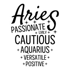 Fototapeta premium Aries Passionate Lmly Cautious Aquarius Versatile Positive