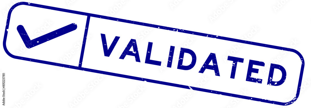 Canvas Prints Grunge blue validated word with right check mark icon square rubber seal stamp on white background