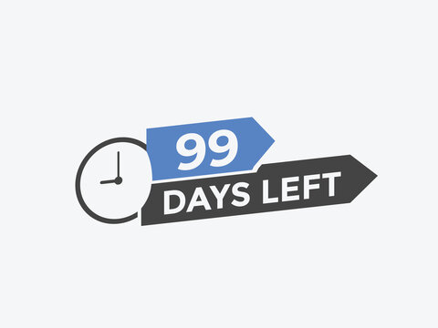 99 days to go countdown template. 99 day Countdown left days banner design. 99 Days left countdown timer