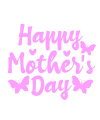 Mother’s Day typography clip art design on plain white transparent isolated background for sign, card, shirt, hoodie, sweatshirt, apparel, tag, mug, icon, poster or badge